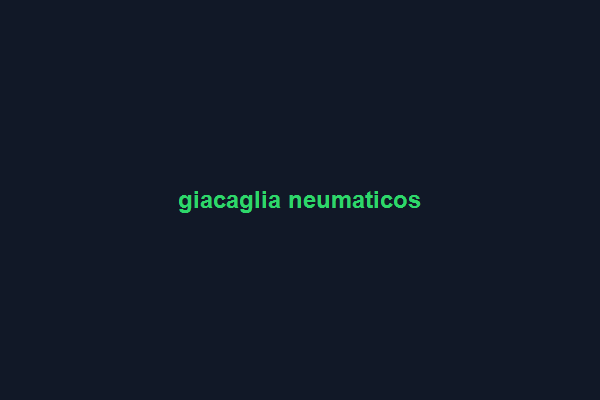 Giacaglia Neumáticos